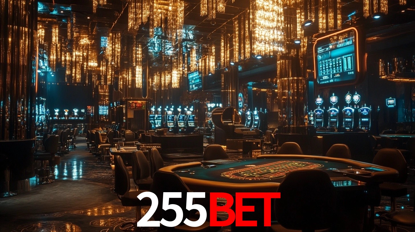 255bet - Clube VIP de Luxo - 255bet.com